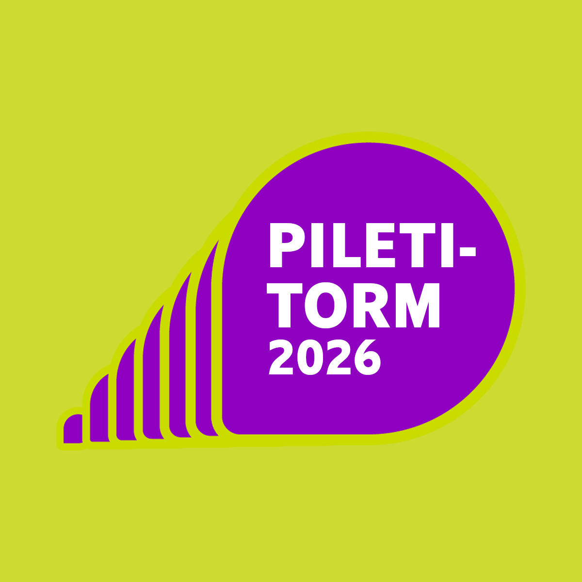 2026. aasta PILETITORM on alanud image